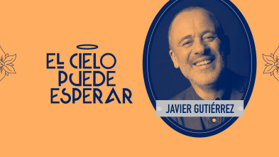 El cielo puede... (T2): Javier Gutiérrez