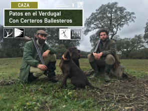 Patos en el Verdugal con Certeros Ballesteros