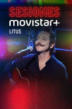 Sesiones Movistar+ (T3): Litus