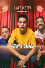 Late Motiv (T6): Stay Homas