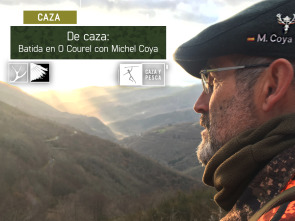 De Caza: Batida en O Courel con Michel Coya