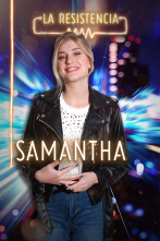 La Resistencia (T4): Samantha