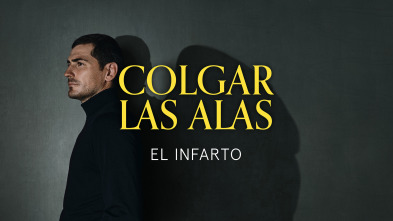 Colgar las Alas: El Infarto