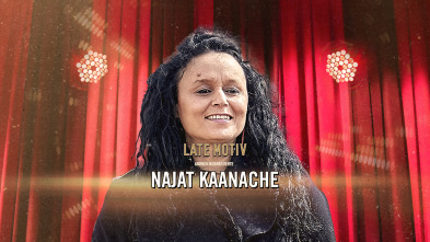 Late Motiv (T6): Najat Kaanache