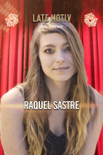 Late Motiv (T6): Raquel Sastre