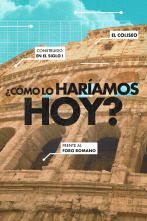 ¿Cómo lo haríamos hoy? 