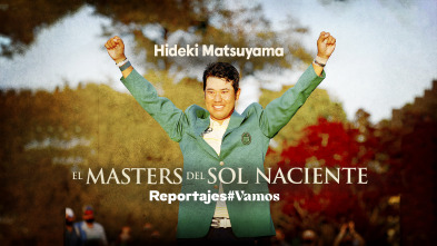 Hideki Matsuyama. El Masters del Sol Naciente