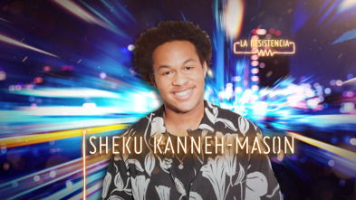 La Resistencia (T4): Sheku Kanneh-Mason