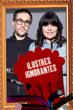 Ilustres Ignorantes (T14): Las inauguraciones