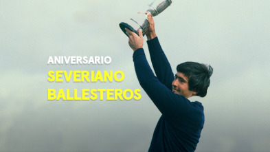 Aniversario Severiano Ballesteros 