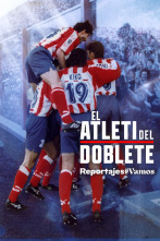 El Atleti del doblete