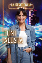 La Resistencia (T4): Toni Acosta