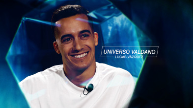 Universo Valdano (4): Lucas Vázquez