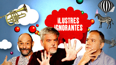 Ilustres Ignorantes (T15)