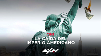 La caída del imperio americano