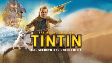 Las aventuras de Tintín: El secreto del unicornio