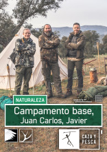 Campamento base (T1): Juan Carlos y Javier