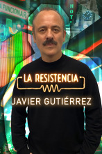 La Resistencia (T5): Javier Gutiérrez