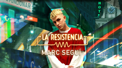 La Resistencia (T5): Marc Seguí