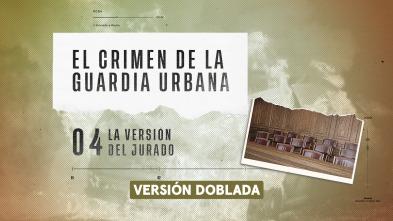 El crimen de la...: La versión del jurado