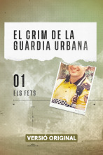 El crim de la Guàrdia...: Els fets