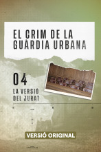 El crim de la Guàrdia...: La versió del jurat