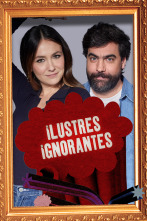 Ilustres Ignorantes (T15): Las aficiones