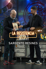 Lo + de las... (T5): Sargento Resines - 7.4.22