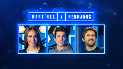 Martínez y Hermanos (T1): Mónica Naranjo, Jaime Lorente y Julián López