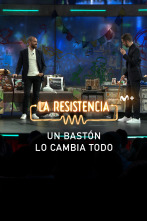 Lo + de las... (T5): Un bastón para gobernarlos a todos - 28.4.22