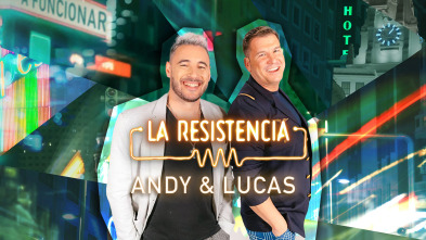 La Resistencia (T5): Andy y Lucas