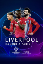 Especiales... (21/22): Liverpool: Camino a París