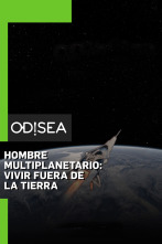 Hombre multiplanetario: vivir fuera de la tierra