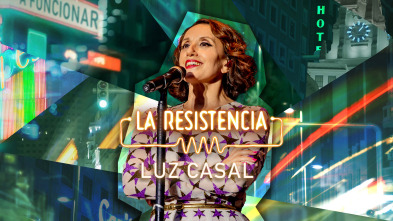 La Resistencia (T5): Luz Casal