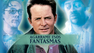 Agárrame esos fantasmas