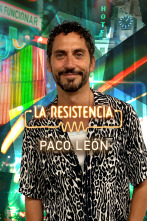 La Resistencia (T5): Paco León
