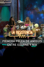 Lo + de las... (T5): Primera pelea de amiguis de Edurne y Mia - 27.6.22