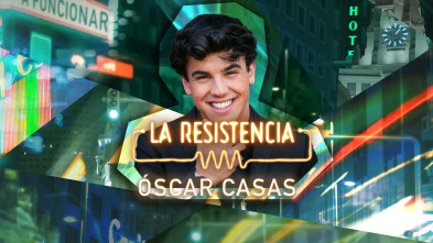 La Resistencia (T5): Óscar Casas