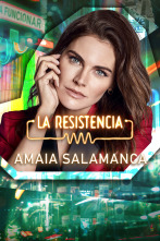 La Resistencia (T5): Amaia Salamanca
