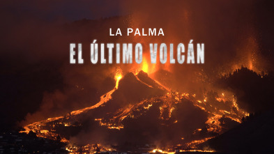 La Palma: el último volcán