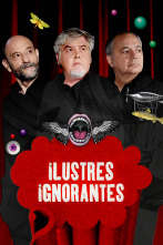 Ilustres Ignorantes (T16)