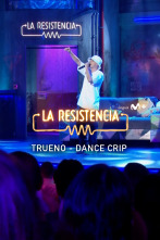 Lo + de las... (T6): Trueno - Dance Crip - 29.9.22