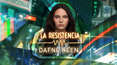 La Resistencia (T6): Dafne Keen
