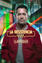 La Resistencia (T6): El Langui