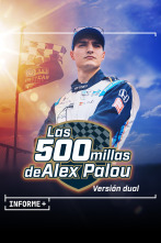 Informe Plus+. Las 500 millas de Alex Palou