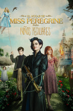 El hogar de Miss Peregrine para niños peculiares