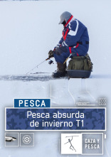 Pesca absurda de invierno 