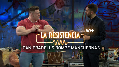 Lo + de las... (T6): Joan Pradells rompe mancuernas - 25.01.2023