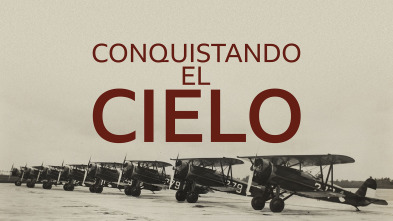 Conquistando el cielo 