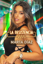 La Resistencia (T6): Marta Díaz